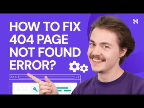 How to Fix a Website's Error 404 Not Found